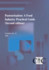 Image for Pasteurisation: a food industry practical guide
