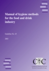 Image for Manual of hygiene methods for the food and drink industry: guideline no. 45, 2003