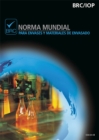 Image for Norma mondial para envases y materiales de envasado : [Spanish Print version of Global standard for packaging &amp; packaging materials]