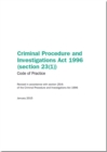 Image for Criminal Procedure and Investigations Act 1996 (section 23 (1))