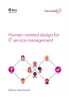 Image for Humanising IT: Human-Centred Design for IT Service Management