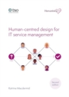 Image for Humanising IT: Human-centred design for IT service management