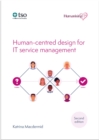 Image for Human-Centred Design for IT Service Management. 2nd Ed., 2023 - 1 Pdf