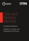 Image for Fire and Rescue Service operational guidance - incidents in tunnels and underground structures