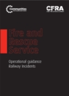 Image for Fire and Rescue Service operational guidance - railway incidents