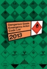Image for Dangerous goods emergency action code list 2013