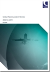 Image for Global fatal accident review 2002-2011