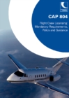 Image for Flight Crew Licensing : Mandatory Requirements Policy and Guidance