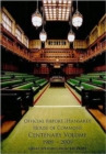 Image for Official Report (Hansard) : House of Commons, Centenary Volume 1909-2009, an Anthology of Historic and Memorable House of Commons Speeches to Celebrate the First 100 Years : Centenary Volume 1909-2009