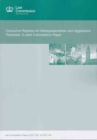 Image for Consumer Redress for Misrepresentation and Aggressive Practices: A Joint Consultation Paper
