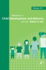 Image for Advances in Child Development and Behavior : Volume 34