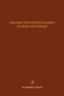 Image for Discrete-Time Control System Analysis and Design : Advances in Theory and Applications