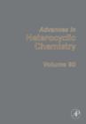 Image for Advances in Heterocyclic Chemistry : Volume 90