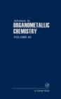 Image for Advances in Organometallic Chemistry : Volume 42