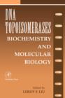 Image for DNA Topoisomearases: Biochemistry and Molecular Biology : Volume 29A