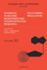 Image for Advances in second messenger and phosphoprotein researchVol. 33: Ion channel regulation : Volume 33