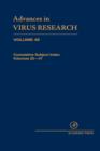 Image for Advances in virus researchVol. 49: Cumulative subject index, volumes 25-47 : Volume 49