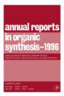 Image for Annual Reports in Organic Synthesis 1996