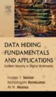 Image for Data Hiding Fundamentals and Applications : Content Security in Digital Multimedia