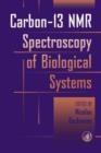 Image for Carbon-13 NMR Spectroscopy of Biological Systems