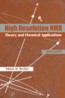 Image for High resolution NMR  : theory and chemical applications