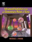 Image for Advanced Statistics from an Elementary Point of View