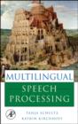 Image for Multilingual speech processing