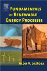 Image for Fundamentals of Renewable Energy Processes