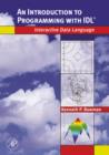 Image for An introduction to programming using Interactive Data Language (IDL)