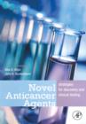 Image for Novel anticancer agents  : stategies for discovery and clinical testing