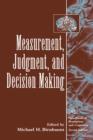 Image for Measurement, judgement, and decision making