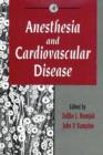Image for Anesthesia and Cardiovascular Disease