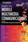 Image for Insights into Mobile Multimedia Communications
