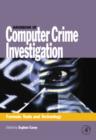 Image for Handbook of computer crime investigation  : forensic tools and technology
