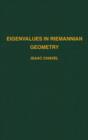 Image for Eigenvalues in Riemannian Geometry : Volume 115