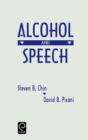 Image for Alcohol and Speech