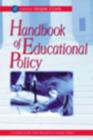 Image for Handbook of Educational Policy