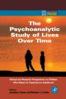 Image for The Psychoanalytic Study of Lives Over Time