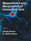 Image for Measurement and Manipulation of Intracellular Ions
