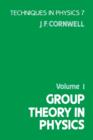 Image for Group Theory in Physics : Volume 1