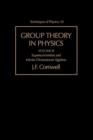 Image for Group Theory in Physics : Supersymmetries and Infinite-Dimensional Algebras : Volume 3