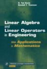 Image for Linear algebra and linear operators in engineering  : with examples in Mathematica