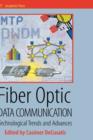 Image for Fiber optic data communication  : technology, trends &amp; futures