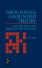 Image for Grounding Grounded Theory