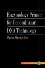 Image for Enzymology Primer for Recombinant DNA Technology