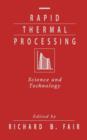 Image for Rapid Thermal Processing : Science and Technology