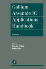 Image for Gallium Arsenide IC Applications Handbook