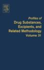 Image for Profiles of Drug Substances, Excipients and Related Methodology : Volume 31