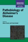 Image for Pathobiology of Alzheimer&#39;s Disease