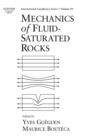 Image for Mechanics of fluid saturated rocks : Volume 89